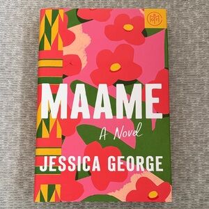 Maame: A Novel by Jessica George - Colorful Cover Edition